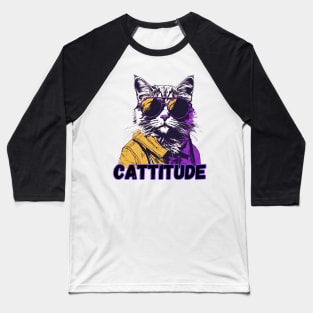 Cool Cat With A Cattitude Baseball T-Shirt